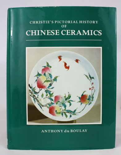 9780714880150: CHRISTIES PICTORIAL HISTORY OF CHINESE