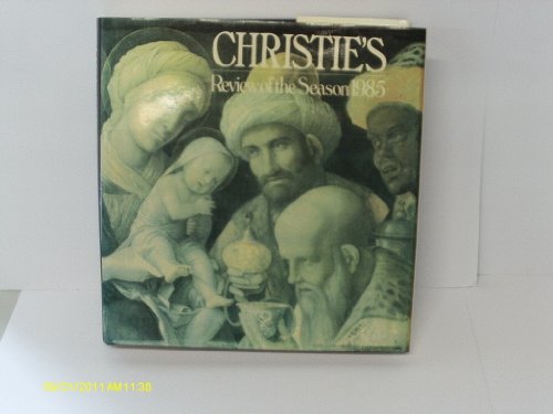 Imagen de archivo de Christie's Review of the Season 1985 a la venta por SecondSale