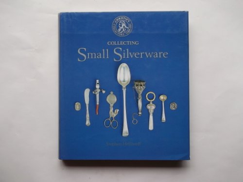 Stock image for Collecting Small Silverware for sale by SecondSale