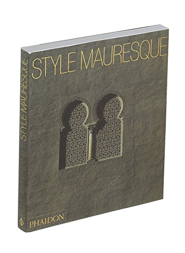 Imagen de archivo de Le style mauresque (0000) a la venta por medimops