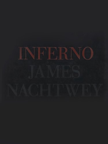 Beispielbild fr Inferno [Gebundene Ausgabe] James Nachtwey (Autor) zum Verkauf von BUCHSERVICE / ANTIQUARIAT Lars Lutzer