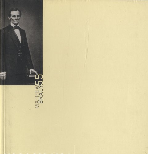 Imagen de archivo de Mathew Brady. a la venta por Buchhandlung Gerhard Hcher
