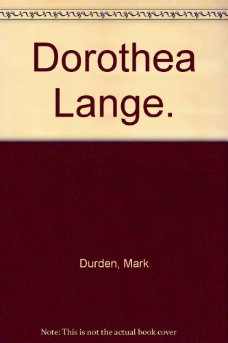 9780714891941: Dorothea Lange.