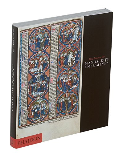 Imagen de archivo de Une histoire des manuscrits enlumins a la venta por medimops