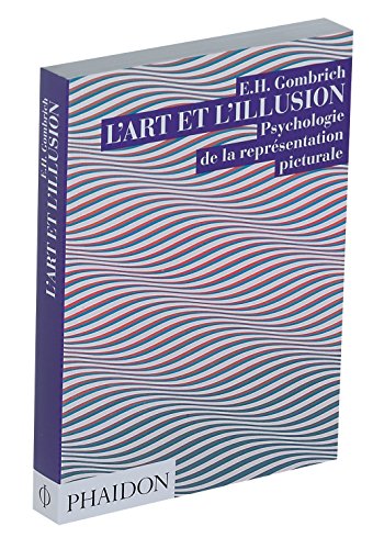 L'art et l'illusion (0000) (9780714893259) by Gombrich, Ernst Hans