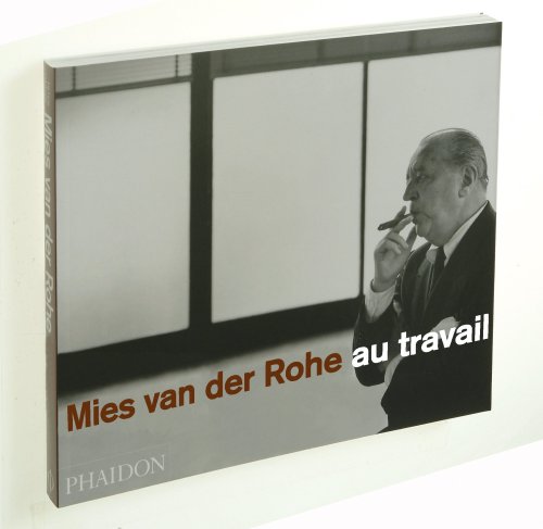 9780714894393: Mies Van Der Rohe au travail (0000)