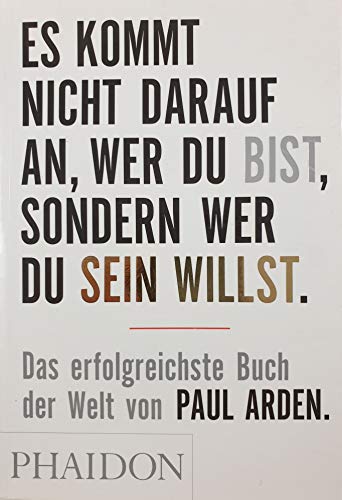 Imagen de archivo de Es kommt nicht darauf an, wer Du bist, sondern wer Du sein willst a la venta por Better World Books