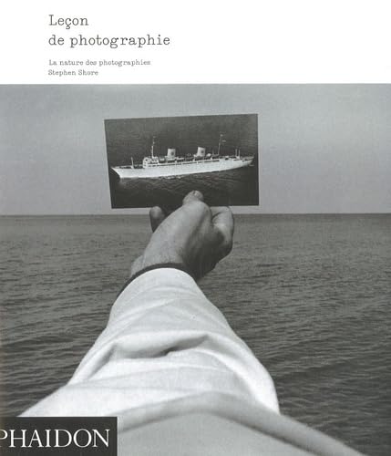 LeÃ§on de photographie (0000) (9780714896793) by Shore, Stephen