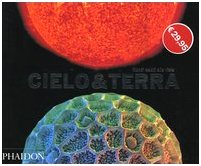 Stock image for Cielo & terra. Mondi celati alla vista for sale by libreriauniversitaria.it