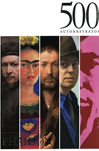 500 Autorretratos / 500 Self-Portraits (Spanish Edition) (9780714898094) by Bell, Julian