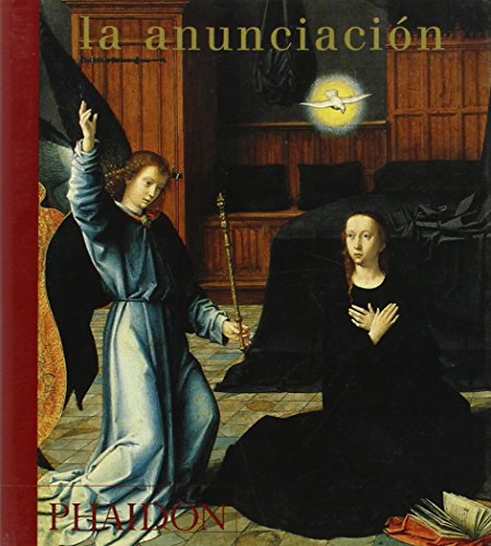Beispielbild fr La Anunciation (Spanish Edition) zum Verkauf von HPB-Blue