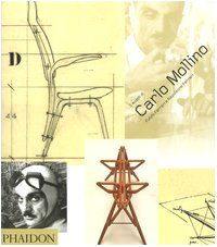 9780714898414: I mobili di Carlo Mollino. Ediz. illustrata