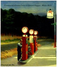 9780714898773: Il teatro del silenzio: l'arte di Edward Hopper. Ediz. illustrata