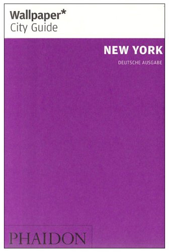 Imagen de archivo de Wallpaper* City Guide New York a la venta por medimops