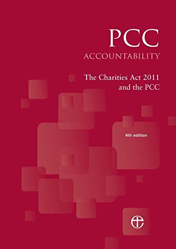 Beispielbild fr PCC Accountability: The Charities Act 2011 and the PCC 4th edition zum Verkauf von WorldofBooks