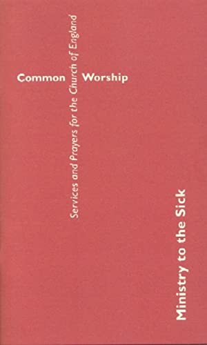 Beispielbild fr Common Worship: Ministry to the Sick Booklet zum Verkauf von WorldofBooks