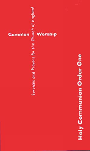 Beispielbild fr Common Worship: Holy Communion Order One (Common Worship: Services and Prayers for the Church of England) zum Verkauf von WorldofBooks
