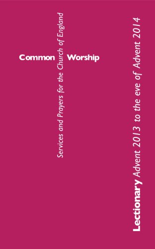 Beispielbild fr Common Worship Lectionary: Advent 2013 to the Eve of Advent 2014: Standard Format zum Verkauf von Buchpark