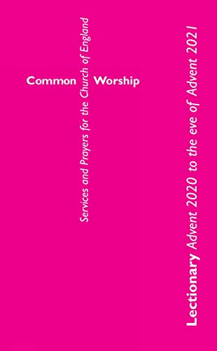 Beispielbild fr Common Worship Lectionary: Advent 2020 to the Eve of Advent 2021 (Standard Format) zum Verkauf von AwesomeBooks