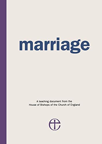 Stock image for Marriage: A Teaching Document from the House of Bishops of the Church of England for sale by WorldofBooks