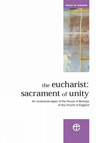Stock image for The Eucharist: Sacrament of Unity for sale by WorldofBooks