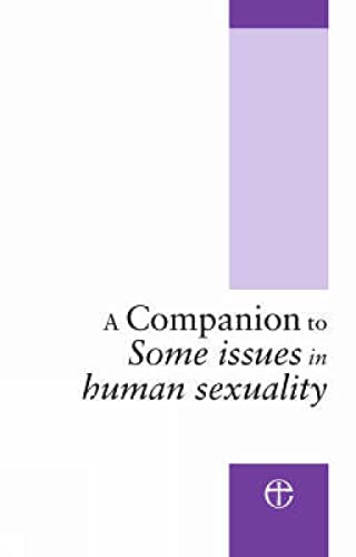 Imagen de archivo de A Companion to Some Issues in Human Sexuality a la venta por Reuseabook