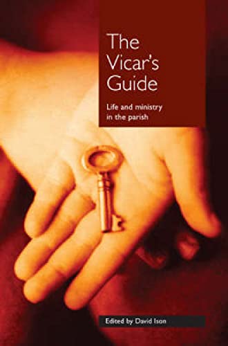 Beispielbild fr The Vicar's Guide: Life and Ministry in the Parish zum Verkauf von AwesomeBooks