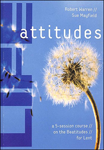 9780715140468: Life Attitudes: A Five-session Course on the Beatitudes for Lent: 7