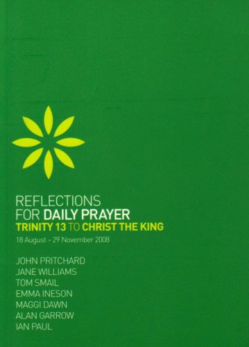 Imagen de archivo de Reflections for Daily Prayer: Trinity 13 to Christ the King Issue 4 a la venta por Reuseabook