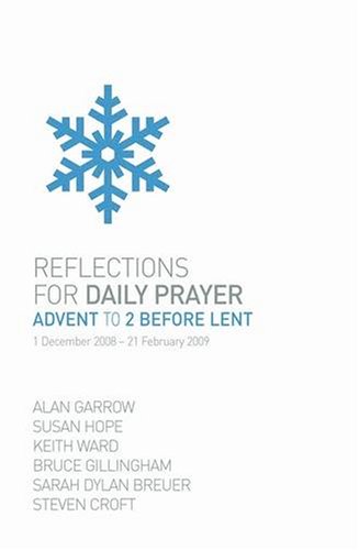 9780715141601: Advent to 2 Before Lent (1 December 2008 - 21 February 2009) (Reflections for Daily Prayer)