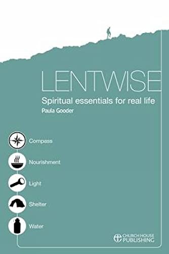 Beispielbild fr Lentwise: Spiritual Essentials for Real Life zum Verkauf von WorldofBooks