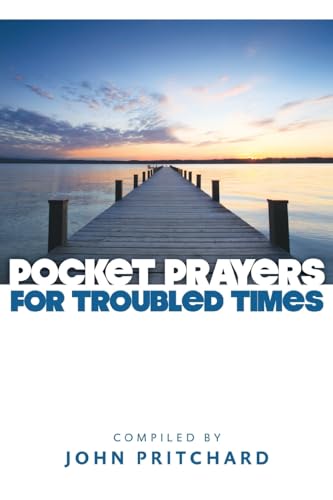 Stock image for Pocket Prayers for Troubled Times (Pocket Prayers Series) for sale by Lakeside Books