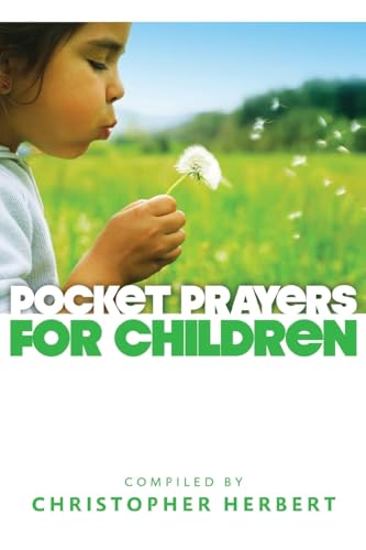 Beispielbild fr Pocket Prayers for Children (Pocket Prayers Series) zum Verkauf von WorldofBooks