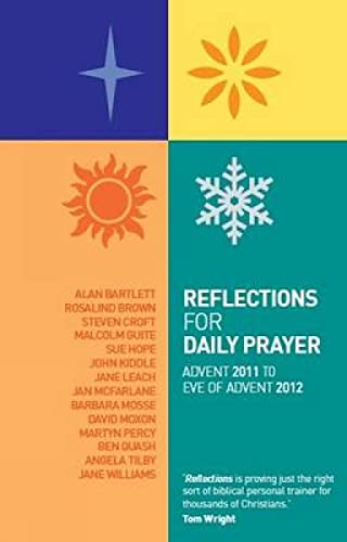 Beispielbild fr Reflections for Daily Prayer: Advent 2011 to Christ the King 2012 zum Verkauf von WorldofBooks