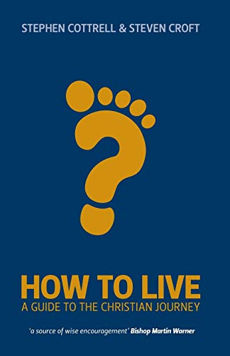 Beispielbild fr How to Live: A Guide for the Christian Journey zum Verkauf von WorldofBooks
