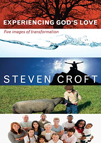9780715142516: Experiencing God's Love: Five images of transformation