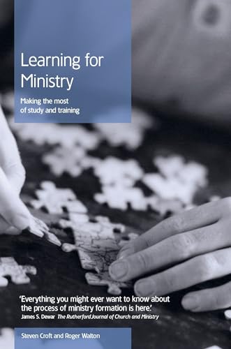 Beispielbild fr Learning for Ministry: Making the Most of Study and Training zum Verkauf von WorldofBooks