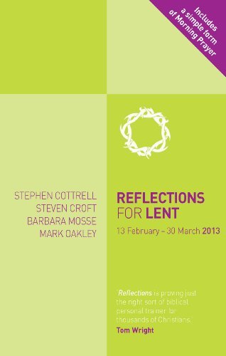 Imagen de archivo de Reflections for Lent 2013 a la venta por MusicMagpie