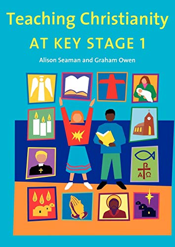 Beispielbild fr Teaching Christianity at Key Stage 1 zum Verkauf von AwesomeBooks