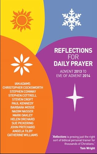 9780715143629: Reflections for Daily Prayer: Advent 2013 to Eve of Advent 2014