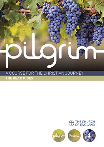 Imagen de archivo de Pilgrim: The Beatitudes: Book 4 (Follow Stage) (Pilgrim Course) a la venta por SecondSale