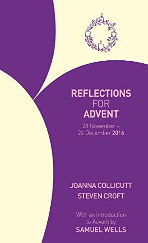 Beispielbild fr Reflections for Advent 2016 zum Verkauf von Blackwell's