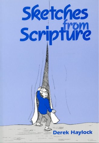 Beispielbild fr Sketches from Scripture: A New Collection of Drama Resources for Churches, Schools and Youth Groups zum Verkauf von WorldofBooks