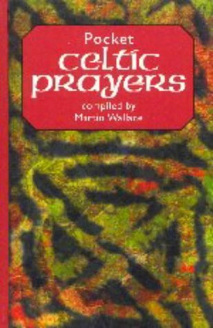 Stock image for Pocket Celtic Prayers (Pocket S.) for sale by WorldofBooks