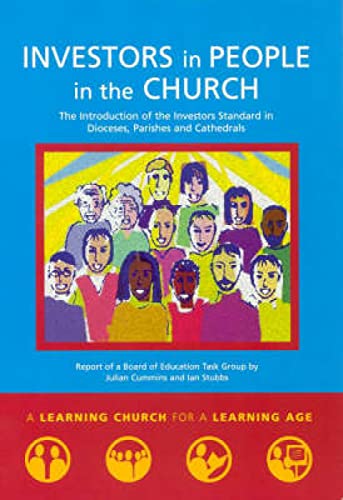 Investors in People in the Church. The Introduction of the Investors Standard in Dioceses, Parish...