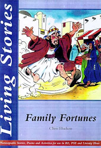 Living Stories: Family Fortunes (9780715149249) by Hudson, Chris