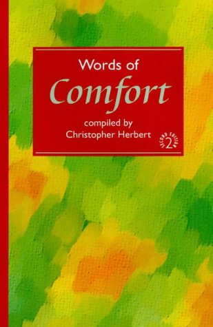Beispielbild fr Words of Comfort zum Verkauf von WorldofBooks
