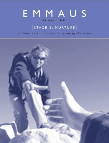9780715149942: Emmaus: Stage 2 - Nurture 2e W/CD: A 15 Session Course for Growing Christians (Emmaus: The Way of Faith)