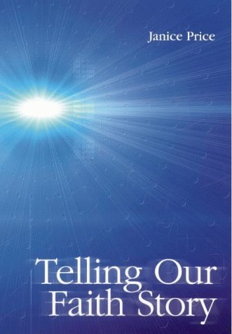 Stock image for Telling Our Faith Story (Board of Mission occasional paper) for sale by AwesomeBooks