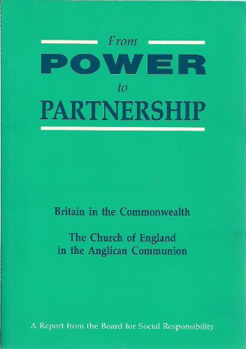 Beispielbild fr From Power to Partnership zum Verkauf von Hay-on-Wye Booksellers
